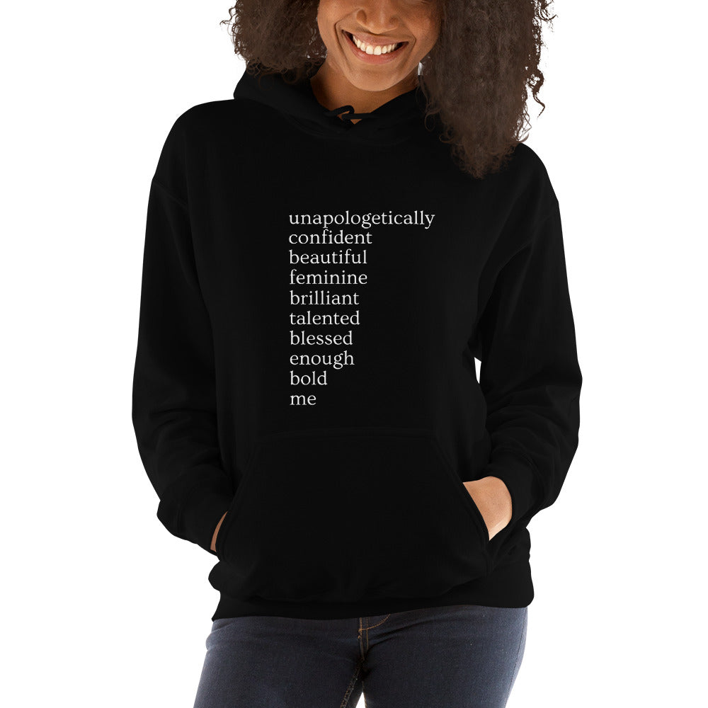 Unapologetically Me (Female) Unisex Hoodie