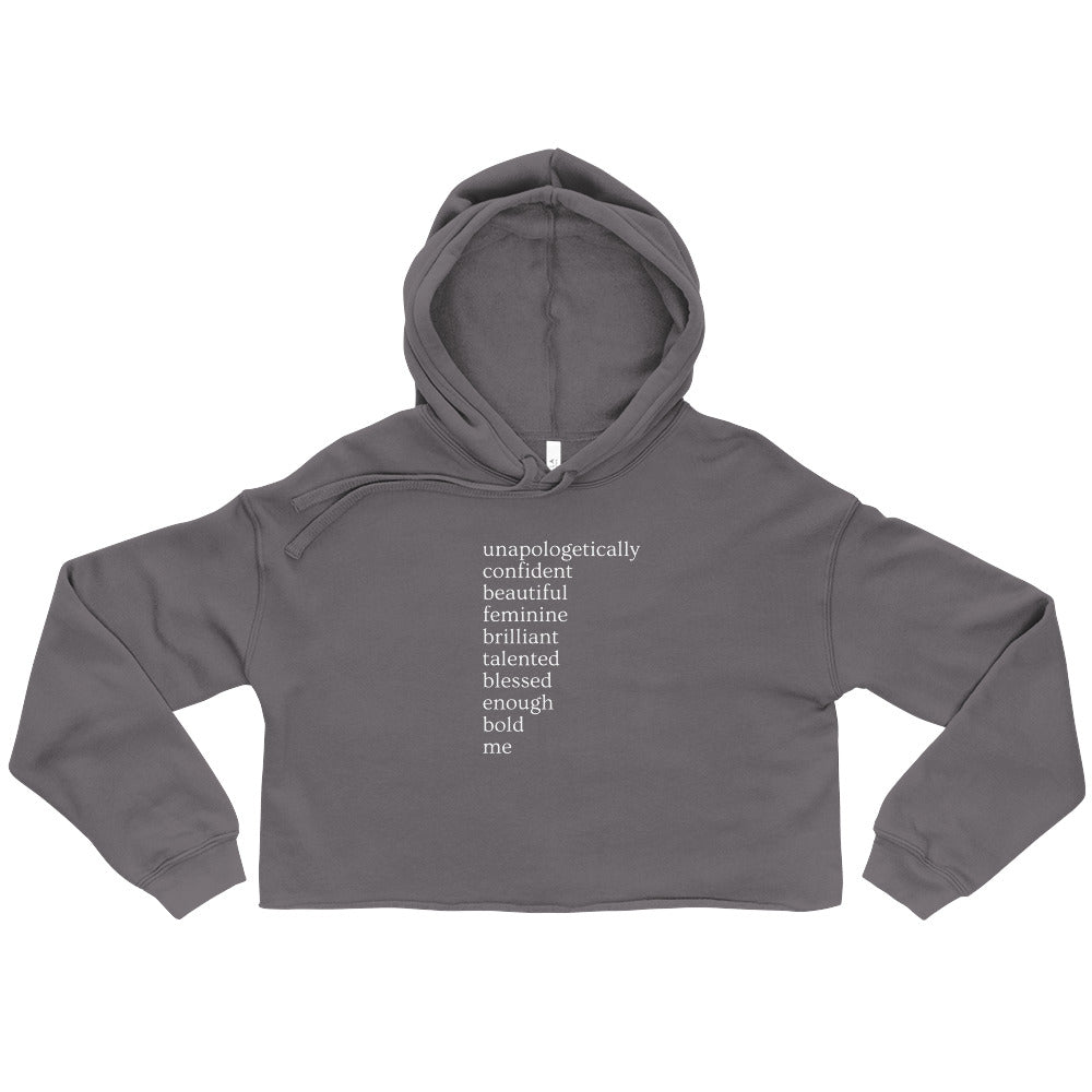 Unapologetically Me (Female) Crop Hoodie