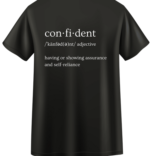 Confident t-shirt