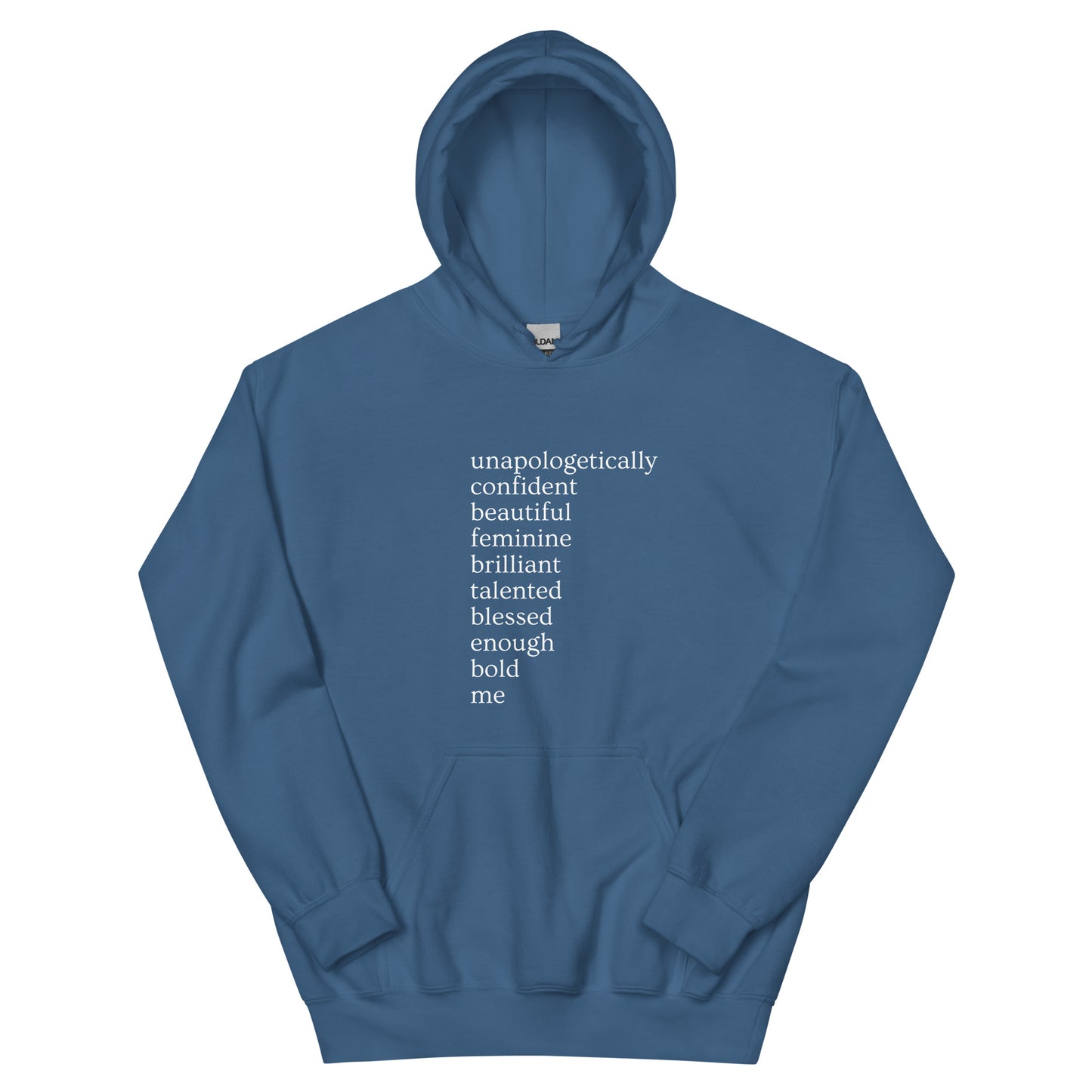 Unapologetically Me (Female) Unisex Hoodie