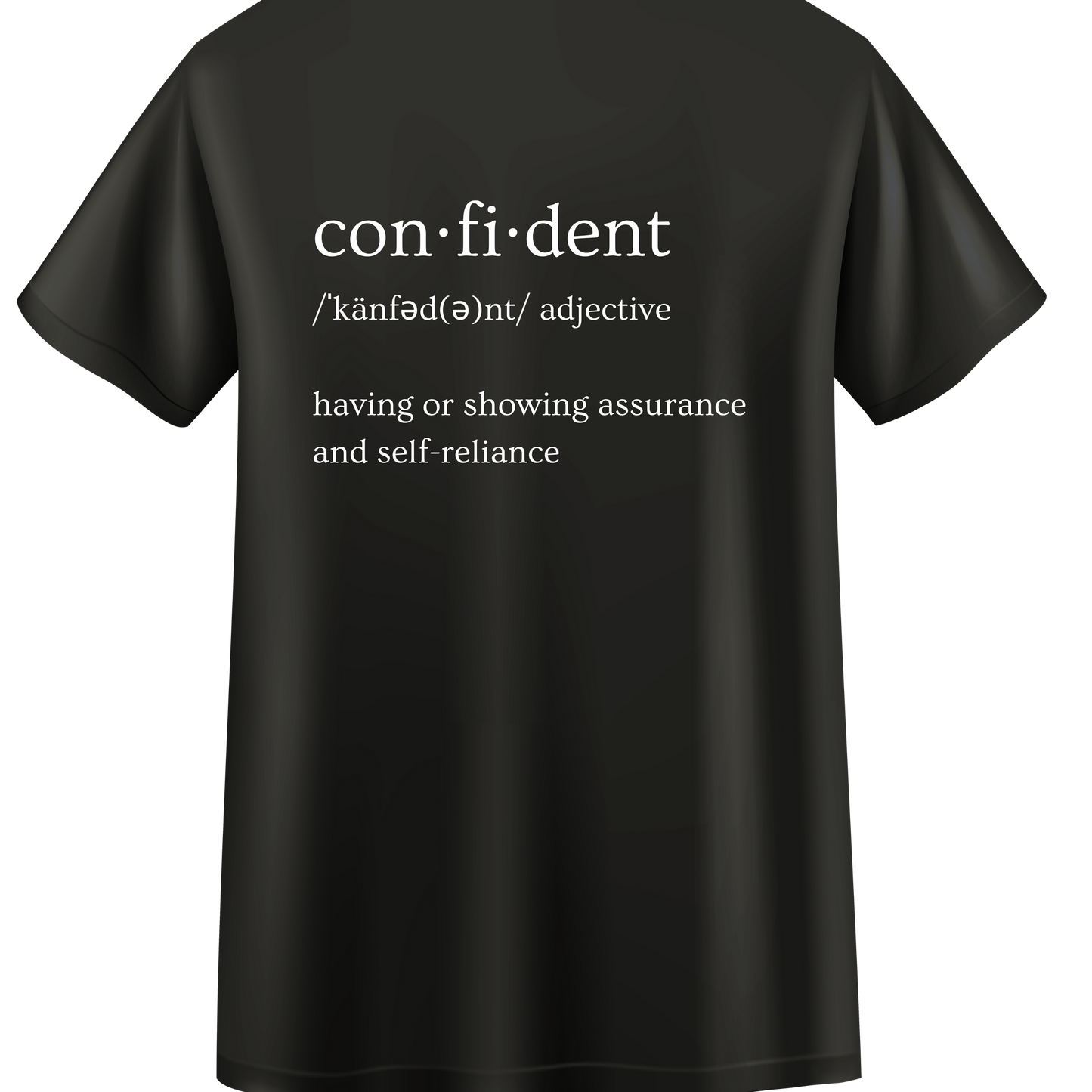 Confident t-shirt